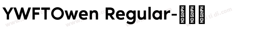 YWFTOwen Regular字体转换